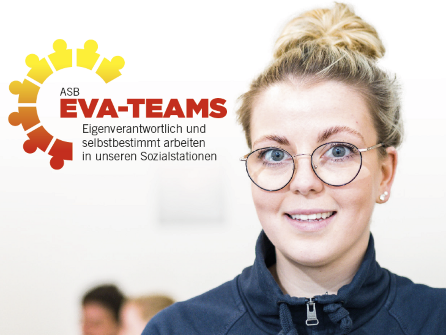 ASB EVA-Teams - Eigenverantwortlich und selbstbestimmt arbeiten in unseren ASB-Sozialstationen